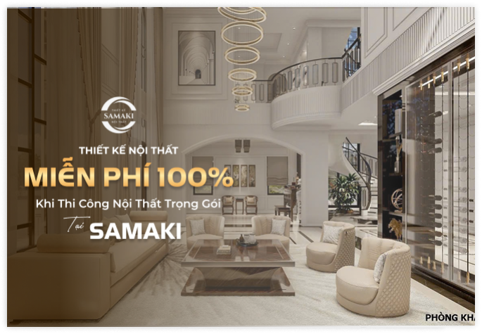 Samaki - đơn vị thi công nội thất uy tín miền nam
